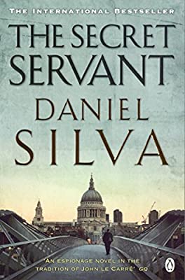 The Secret Servant by Silva, Daniel | Paperback |  Subject: Action & Adventure | Item Code:R1|D1|1620