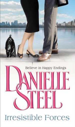 Irresistible Forces by Steel, Danielle | Subject:Literature & Fiction