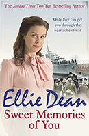 Sweet Memories of You: 10 (The Cliffehaven Series) by Dean, Ellie | Paperback |  Subject: Contemporary Fiction | Item Code:2485