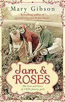 Jam and Roses: 2 (The Factory Girls) by Gibson, Mary | Paperback | Subject:Contemporary Fiction | Item: F3_C2_2863