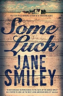 Some Luck (Last Hundred Years Trilogy) by Smiley, Jane | Paperback |  Subject: Contemporary Fiction | Item Code:R1|F3|2684