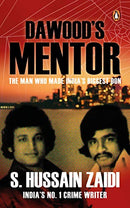 Dawood's Mentor by Zaidi, S Hussain | Paperback |  Subject: Biographies & Autobiographies | Item Code:R1|G3|3021