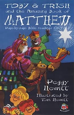 Toby and Trish and the Amazing Book of Matthew (Amazing Books) by Hewitt, Peggy | Used Good | Paperback |  Subject: Religion | Item Code:3019