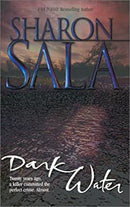 Dark Water (Mira Romantic Suspense) by Sala, Sharon | Paperback |  Subject: Contemporary Fiction | Item Code:2479