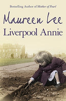 Liverpool Annie by Lee, Maureen | Subject:Fiction