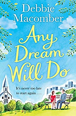 Any Dream Will Do: A Novel by Macomber, Debbie | Paperback |  Subject: Contemporary Fiction | Item Code:2675