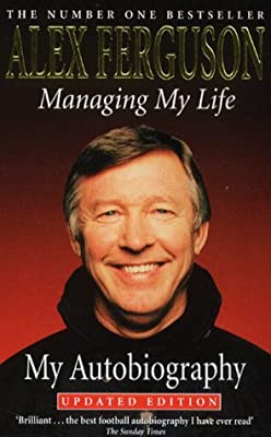 Managing My Life: My Autobiography: The Autobiography by Ferguson, Alex | Paperback |  Subject: Football | Item Code:R1|F2|2564