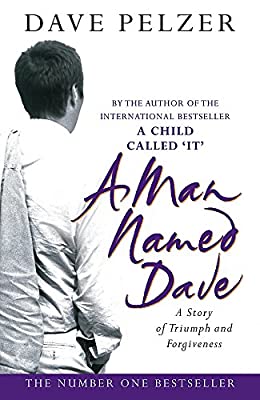 A Man Named Dave by Pelzer, Dave | Paperback |  Subject: Biographies & Autobiographies | Item Code:R1|E6|2412