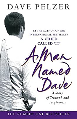 A Man Named Dave by Pelzer, Dave | Paperback |  Subject: Biographies & Autobiographies | Item Code:R1|D5|1823