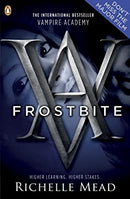 Vampire Academy: Frostbite (book 2) by Mead, Richelle | Paperback | Subject:Comics & Graphic Novels | Item: F3_B2_5455