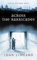 Across The Barricades: A Kevin and Sadie Story (Puffin Teenage Fiction) by Lingard, Joan | Paperback | Subject:Literature & Fiction | Item: FL_R1_G6_5386_120321_9780140371796