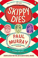 Skippy Dies by Murray, Paul | Paperback | Subject:Contemporary Fiction | Item: F3_C3_3197