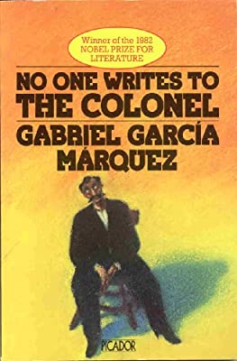 No One Writes to the Colonel (Picador Books) by Garcia Marquez, Gabriel | Paperback |  Subject: Contemporary Fiction | Item Code:R1|I1|3687