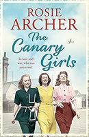 The Canary Girls (The Bomb Girls) by Archer, Rosie | Paperback |  Subject: Contemporary Fiction | Item Code:3554
