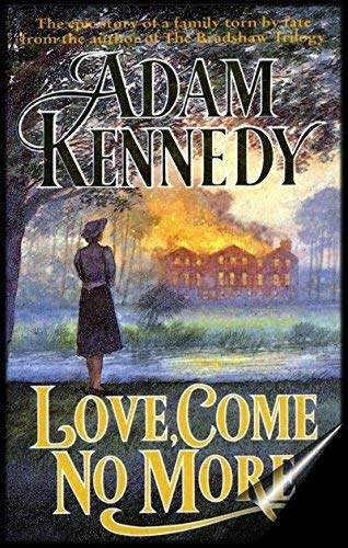 Love, Come No More by Kennedy, Adam | Subject:Romance