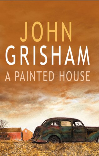 A Painted House by Grisham, John | Subject:Literature & Fiction