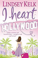 I Heart Hollywood: Hilarious, heartwarming and relatable: escape with this bestselling romantic comedy: Book 2 (I Heart Series) by Kelk, Lindsey | Paperback | Subject:Contemporary Fiction | Item: F3_C2_2921