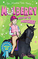 The Meadow Vale Ponies: Mulberry Gets up to Mischief by The Golden | Paperback |  Subject: Literature & Fiction | Item Code:CH | 155
