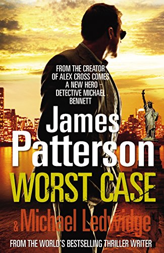 Worst Case: (Michael Bennett 3) Second Hand Book Online