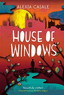 House of Windows by Casale, Alexia | Paperback |  Subject: Action & Adventure | Item Code:2640