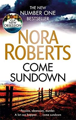Come Sundown by Nora Roberts | Paperback |  Subject: Contemporary Fiction | Item Code:R1|F5|2796