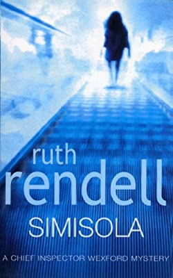 Simisola: (A Wexford Case) by Rendell, Ruth | Paperback |  Subject: Crime, Thriller & Mystery | Item Code:R1|E6|2430