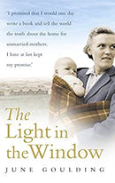 The Light In The Window by Goulding, June | Paperback |  Subject: Biographies & Autobiographies | Item Code:1890