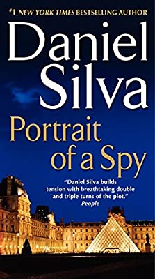 Portrait of a Spy: 11 (Gabriel Allon) by Silva, Daniel | Paperback |  Subject: Contemporary Fiction | Item Code:10521