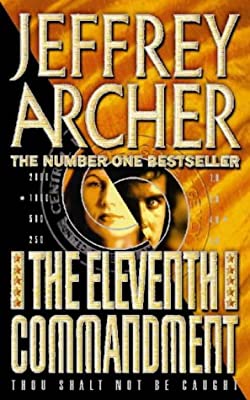 The Eleventh Commandment by Archer, Jeffrey | Paperback |  Subject: Contemporary Fiction | Item Code:R1|C7|1524