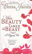 When Beauty Tamed the Beast by James, Eloisa | Paperback |  Subject: Fiction | Item Code:2447