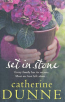 Set in Stone by Catherine Dunne | Subject:Literature & Fiction