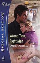 Wrong Twin, Right Man (Special Edition) by Campbell, Laurie | Paperback |  Subject: Romance | Item Code:2474