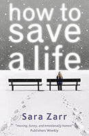How to Save a Life by Sara Zarr | Paperback | Subject:Literature & Fiction | Item: F3_C5_2502