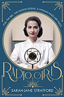Radio Girls by Stratford, Sarah-Jane | Paperback | Subject:Contemporary Fiction | Item: F3_C5_2879