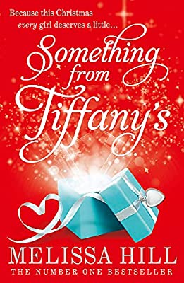Something from Tiffany's by Hill, Melissa | Used Good | Paperback |  Subject: Contemporary Fiction | Item Code:2970