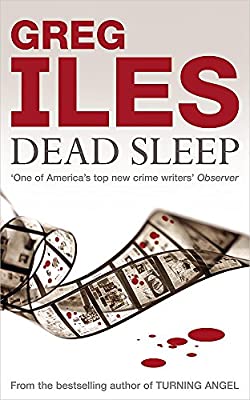Dead Sleep by Iles, Greg | Paperback |  Subject: Literature & Fiction | Item Code:2472