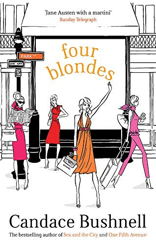 Four Blondes by Bushnell, Candace | Subject:Fiction