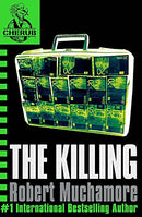 The Killing: Book 4 (CHERUB) Second Hand Book Online