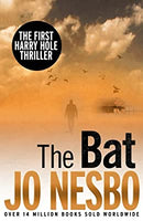 The Bat: The First Harry Hole Case by Nesbo, Jo | Paperback |  Subject: Contemporary Fiction | Item Code:R1|D6|1899