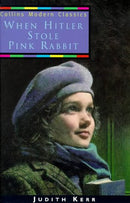 When Hitler Stole Pink Rabbit (Collins Modern Classics) by Kerr, Judith | Subject:Children's & Young Adult