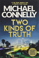 Two Kinds of Truth: A Harry Bosch Thriller (Harry Bosch Series) by Connelly, Michael | Paperback | Subject:Contemporary Fiction | Item: R1_G3_5284