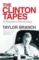 The Clinton Tapes: Wrestling History in the White House