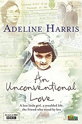 An Unconventional Love (My Story) by Harris, Adeline | Paperback | Subject:Cinema & Broadcast | Item: FL_F3_D2_3996