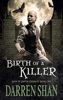 Birth of a Killer (The Saga of Larten Crepsley) Second Hand Book Online