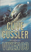 Vixen 03 by Cussler, Clive | Subject:Action & Adventure