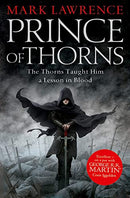 Prince of Thorns: Book 1 (The Broken Empire) by Mark Lawrence | Subject:Literature & Fiction