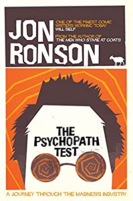 The Psychopath Test by Ronson, Jon | Paperback |  Subject: Biographies & Autobiographies | Item Code:10366