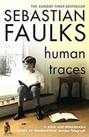 Human Traces by Faulks, Sebastian | Paperback |  Subject: Contemporary Fiction | Item Code:R1|G6|3214