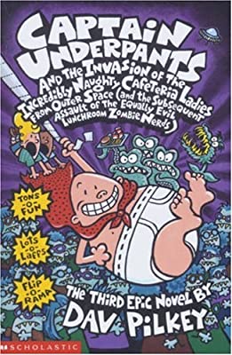 Captain Underpants and the Invasion of the Incredibly Naughty Cafeteria Ladies From Outer Space by Pilkey, Dav | Paperback |  Subject: Comics & Graphic Novels | Item Code:5152