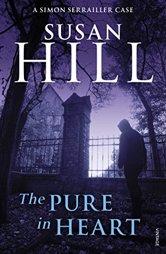 The Pure In Heart: Simon Serrailler Book 2 by Hill, Susan | Subject:Literature & Fiction